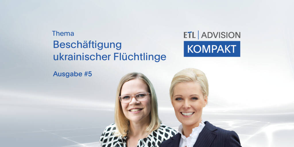 ETL ADVISION KOMPAKT #5 vom 01.04.2022